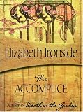 The Accomplice (Felony & Mayhem Mysteries)