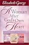 A Woman After God's Own Heart� Collection