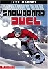Snowboard Duel (Impact Books)
