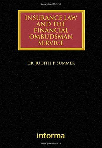 Insurance Law and the Financial Ombudsman Service (Lloyd's Insurance Law Library)