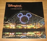 Disneyland Resort: A Pictorial Souvenir