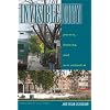 Invisible City: Poverty, Housing, and New Urbanism