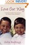 Love Our Way