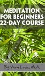 Meditation For Beginners - 22-Day Cou...