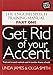 Get Rid of your Accent [British-English]