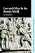 Law and Crime in the Roman World (Key Themes in Ancient History)