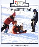 Push and Pull (Rookie Read-About Science)