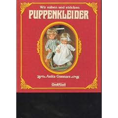 Gunnars Wir n�hen und stricken Puppenkleider, Orell F�ssli, 143 Seiten, mit Schnittmusterb�gen