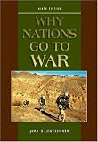 Why Nations Go to War (Paperbound)