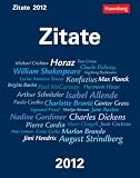 Produkt-Bild: Zitate 2012. Das treffende Zitat Witz und Weisheit f&uuml;r jeden Tag