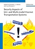 Security aspects of uni- and multimodal hazmat transportation systems
