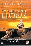 To Walk with Lions