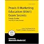 Praxis II Marketing Education (0561) Exam Secrets Study Guide: Praxis II Test Review for the Praxis II: Subject Assessments