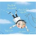 Sky Blue Accident/Accidente Celeste (Bilingual) (Hardcover)
