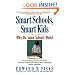 Smart Schools, Smart Kids: Why Do Some Schools Work?