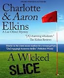 A Wicked Slice (Lee Ofsted Mysteries)