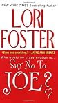 Say No To Joe?