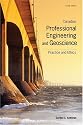 Canadian Professional Engineering and Geoscience: Practice and Ethics
