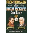 Frontiersmen of the Old West Card Game (Old West Card Games) by Marc Newman and Virginijus Poshkus
