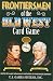 Frontiersmen of the Old West Card Game (Old West Card Games)