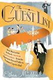 The Guest List: How Manhattan Defined American Sophistication---from the Algonquin Round Table to Truman Capotes Ball