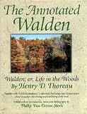The Annotated Walden, Walden, or Life in the Woods
