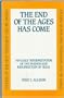End of the Ages Has Come (Studies in the New Testament & its world)