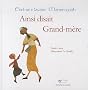 Ainsi disait Grand-m�re