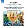Rossini: Complete Piano Music, Vol. 3 (Sins of Old Age) (Album for Adolescent Children)