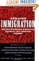 Arguing Immigration: The Debate Over the Changing Face of America