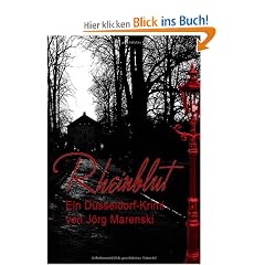 Rheinblut: Ein D�sseldorf-Krimi