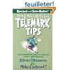 Allen & Mike's Really Cool Telemark Tips: 123 Amazing Tips to Improve Your Tele-skiing