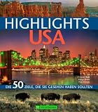 Highlights USA: Die 50 Ziele, die Sie gesehen haben sollten - Christian Heeb