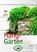 Hangg�rten naturnah gestalten