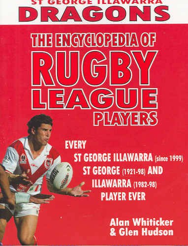 St George Illawarra Dragons (Encyclopedia of NRL Footballers)