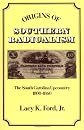Origins of Southern Radicalism