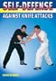 Self-Defense Against Knife Attacks