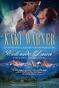 Colorado Dawn (A Runaway Brides Novel) [Paperback]