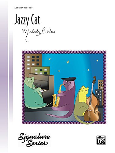 Jazzy Cat: For Elementary Piano Solo (Signature Series)