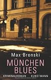 M&uuml;nchen Blues - Max Bronski