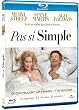 Pas si simple [Blu-ray]
