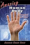 Advanced Reader / Amazing Human Body / Designed by God (A.P. Reader)