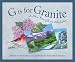 G is for Granite: A New Hampshire Alphabet (Discover America State By State. Alphabet Series) by Marie Harris