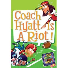 Coach Hyatt Is a Riot! (My Weird School Daze)
