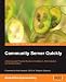 Book cover of Community Server Quickly: A Concise and Practical Guide to Installation, Administration, and Customization.
