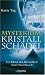 Image of Mysterium Kristallschädel: Ein Rätsel der Menschheit wird entschlüsselt