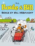 Boule et Bill, T2: Boule et Bill dboulent