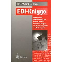 EDI-Knigge: Elektronischer Datenaustausch am Beispiel der Ausschreibung, Vergabe und Abrechnung (AVA) von Bauleistungen