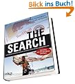 The Search: Erfolgreiche Techniken, die besten Surfspots und die richtige Lebenseinstellung