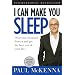 I Can Make You Sleep: Overcome Insomnia Forever and Get the Best Rest of Your Life!  Book and CD